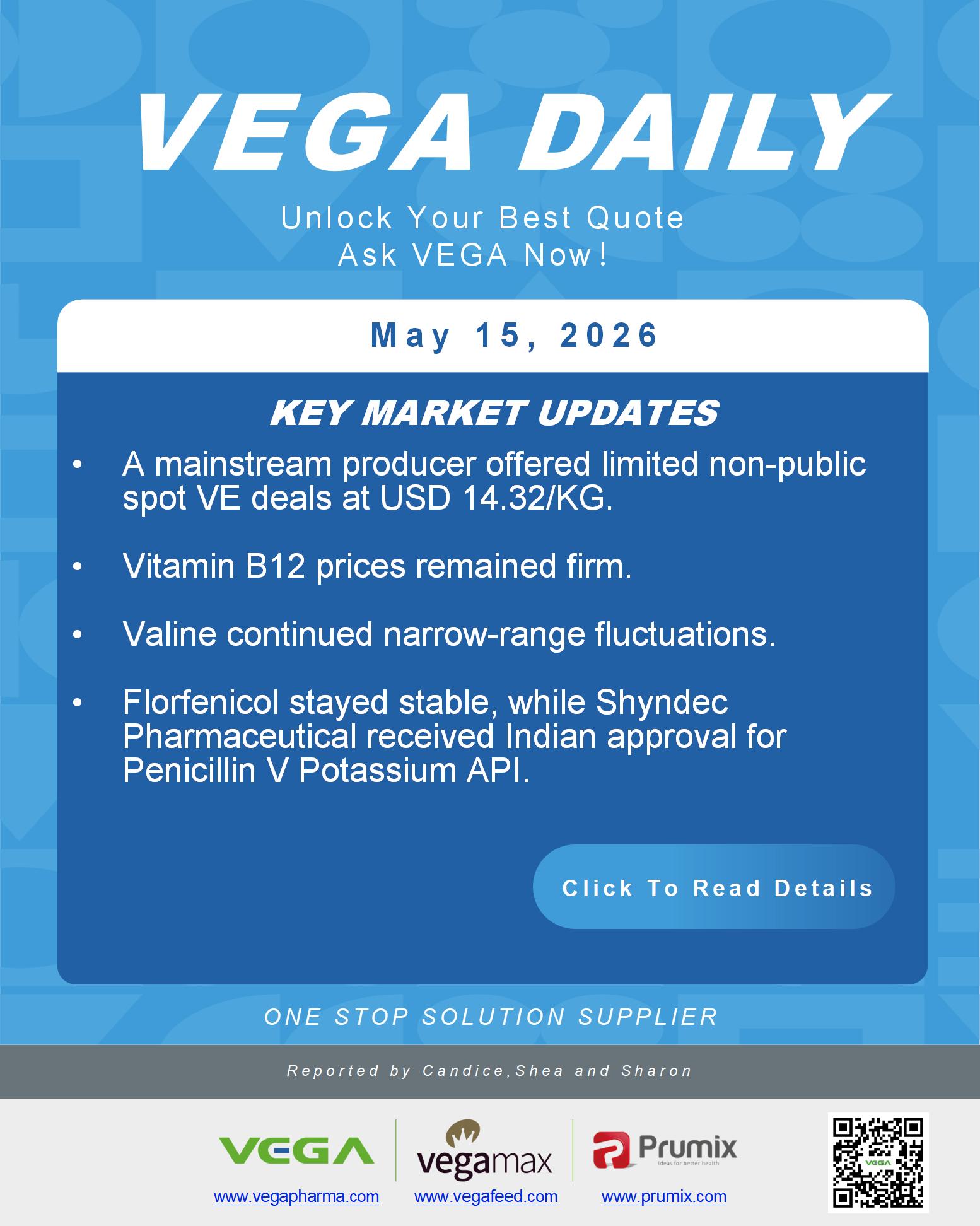 VEGA Daily 20260515 VE VB12 Valine Florfenicol API Update.jpg
